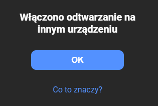 włączono odtwarzanie na innym urządzeniu.png